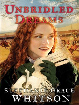 cover image of Unbridled Dreams